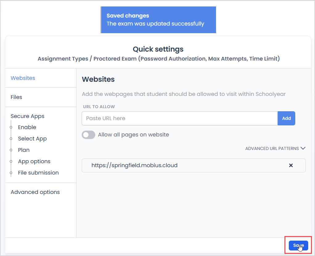 On the Schoolyear Quick Settings page for an assignment, the Save button is highlighted and the Saved changes dialog appears at the top of the page.
